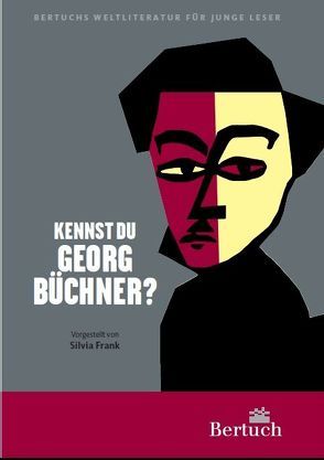 Kennst du Georg Büchner? von Silvia,  Frank