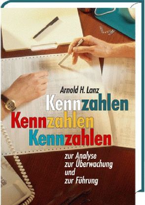 Kennzahlen von Lanz,  Arnold H.