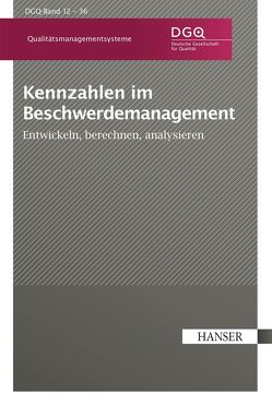 Kennzahlen im Beschwerdemanagement von DGQ