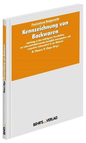 Kennzeichnung von Backwaren von Klages,  Heiko, Wiemers,  Dr. Matthias