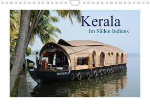 Kerala – Im Süden Indiens (Wandkalender 2023 DIN A4 quer) von Beuck,  AJ