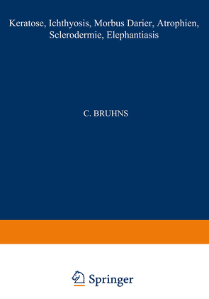 Keratosen; Ichthyosis; Morbus Darier; Atrophien; Sclerodermie; Elephantiasis