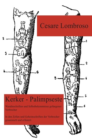 Kerker – Palimpseste von Lombroso,  Cesare