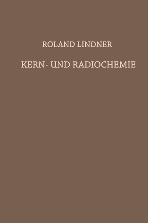 Kern- und Radiochemie von Lindner,  Roland