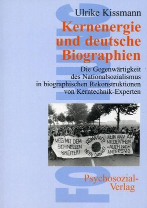 Kernenergie und deutsche Biografie von Kissmann,  Ulrike