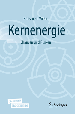 Kernenergie von Völkle,  Hansruedi