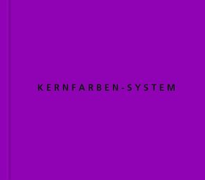 Kernfarben-System von Gisinger,  Arno, Stecher,  Roland