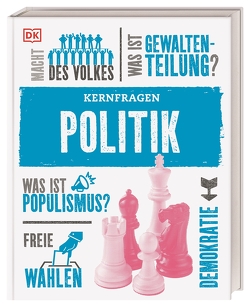 Kernfragen. Politik von Adams,  Simon, Dowsett,  Elizabeth, Kanani,  Sheila, Kramer,  Ann, Mullins,  Tracey, Parker,  Philip, Regan,  Sally, Weidlich,  Karin