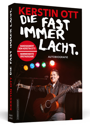 Kerstin Ott: Die fast immer lacht – Handsignierte und nummerierte Ausgabe von Ott,  Kerstin