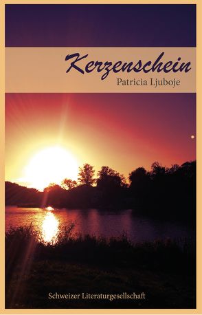 Kerzenschein von Ljuboje,  Patricia