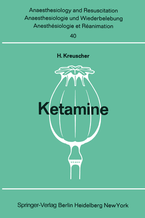 Ketamine von Kreuscher,  H.