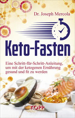 Keto-Fasten von Mercola,  Joseph