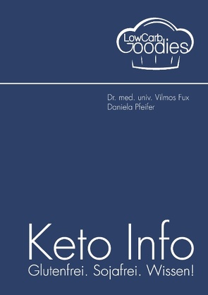 Keto Info von Fux,  Vilmos, Pfeifer,  Daniela