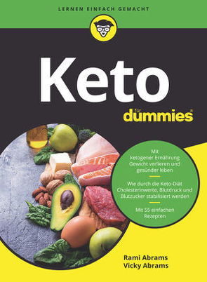 Keto für Dummies von Abrams,  Rami, Abrams,  Vicky, Strahl,  Hartmut