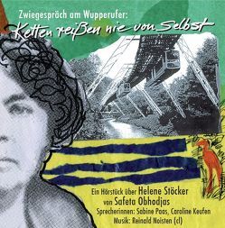 Ketten reißen nie von selbst von Keufen,  Caroline, Noisten,  Reinald, Obhodjas,  Safeta, Paas,  Sabine