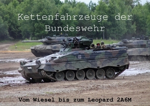 Kettenfahrzeuge der Bundeswehr (Posterbuch DIN A4 quer) von Neumann,  Tobias-Maverick