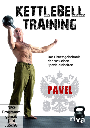 Kettlebell-Training von Tsatsouline,  Pavel