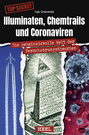 Ketzer, Chemtrails und Corona von Grabowsky,  Ingo