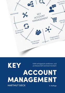 Key Account Management von Sieck,  Hartmut