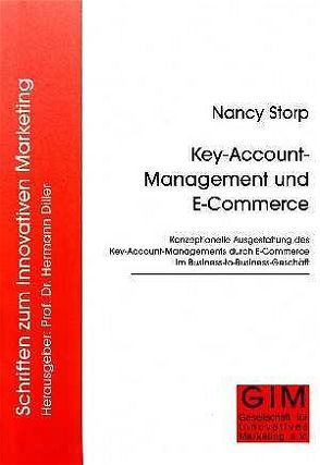 Key-Account-Management und E-Commerce von Storp,  Nancy