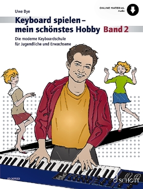 Keyboard spielen – mein schönstes Hobby von Bye,  Uwe