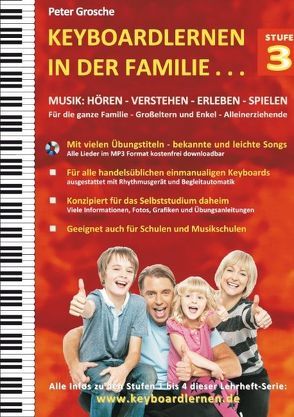 Keyboardlernen in der Familie (Stufe 3) von Grosche,  Peter