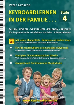 Keyboardlernen in der Familie (Stufe 4) von Grosche,  Peter