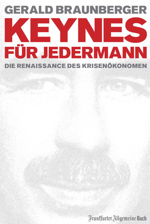 Keynes für Jedermann von Braunberger,  Gerald