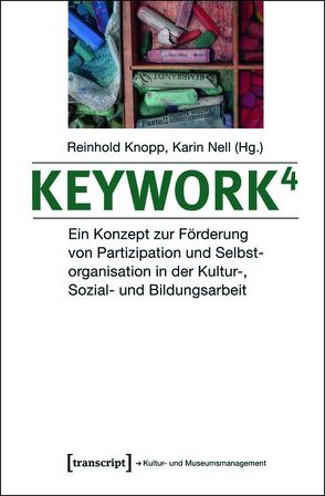 Keywork4 von Knopp,  Reinhold, Nell,  Karin