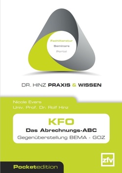 KFO Das Abrechnungs-ABC von Evers,  Nicole, Hinz,  Rolf