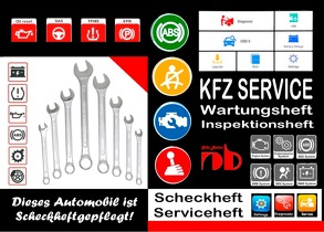 KFZ AUTOMOBIL SERVICEHEFT Scheckheft Inspektionsheft Wartungsheft Service Leistungen von Sültz,  Renate, Sültz,  Uwe H.