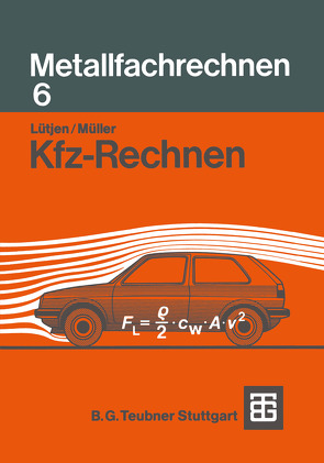 Kfz-Rechnen von Lütjen,  Diedrich, Müller,  Manfred