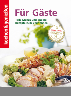 K&G – Für Gäste von genießen,  kochen &