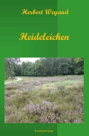 KHK Claudia Plum / Heideleichen von Weyand,  Herbert