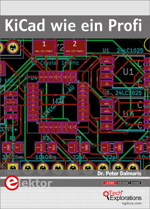 KiCad wie ein Profi von Dalmaris,  Peter