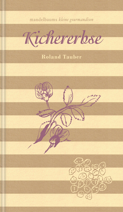 Kichererbse von Tauber,  Roland