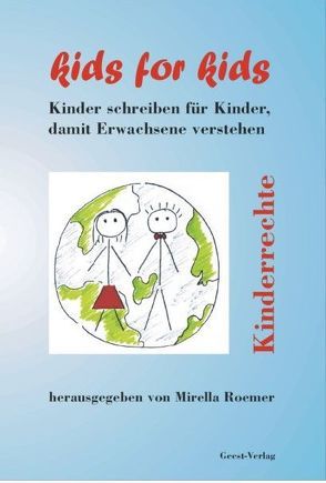 Kids for Kids – Kinderrechte von Roemer,  Mirella