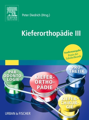 Kieferorthopädie III von Diedrich,  Peter