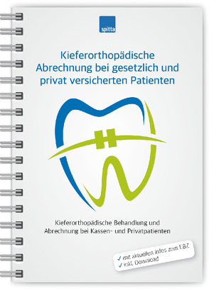 Kieferorthopädische Abrechnung bei gesetzlich und privat versicherten Patienten von Harman,  Monika, Herrmann,  Heike