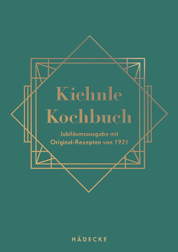 Kiehnle Kochbuch von Kiehnle,  Hermine