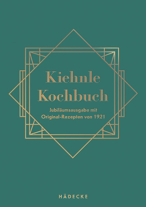 Kiehnle Kochbuch von Kiehnle,  Hermine