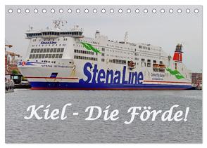 Kiel – Die Förde! (Tischkalender 2024 DIN A5 quer), CALVENDO Monatskalender von - BRA - ROLF BRAUN - OSTSEEFOTOGRAF,  RO