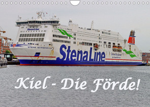 Kiel – Die Förde! (Wandkalender 2022 DIN A4 quer) von - BRA - ROLF BRAUN - OSTSEEFOTOGRAF,  RO