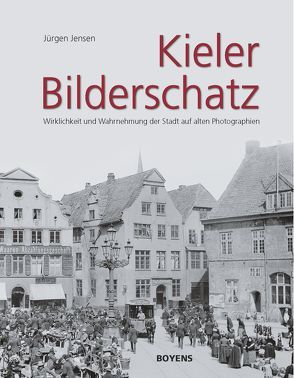 Kieler Bilderschatz von Jensen,  Jürgen