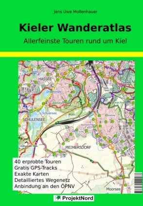 Kieler Wanderatlas von Mollenhauer,  Jens Uwe