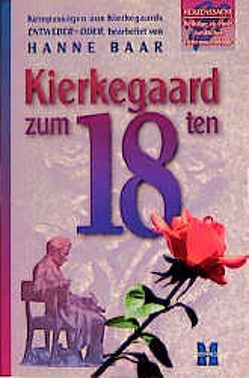 Kierkegaard zum 18ten von Baar,  Hanne