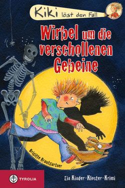 Kiki löst den Fall: Wirbel um die verschollenen Gebeine von Hammerle,  Nina, Krautgartner,  Brigitte