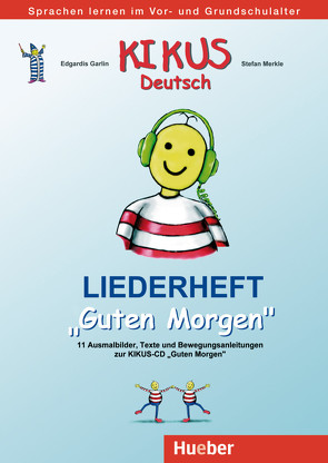 KIKUS Deutsch von Garlin,  Edgardis, Merkle,  Stefan
