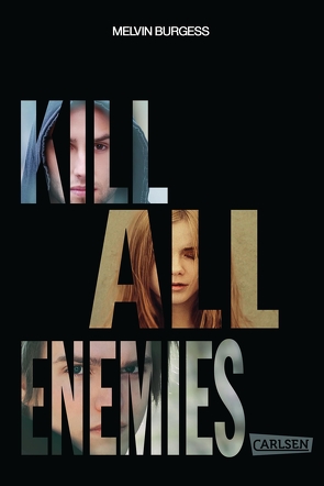 Kill All Enemies von Brandt,  Heike, Burgess,  Melvin