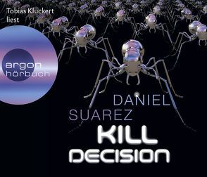 Kill Decision von Holfelder-von der Tann,  Cornelia, Kluckert,  Tobias, Suarez,  Daniel